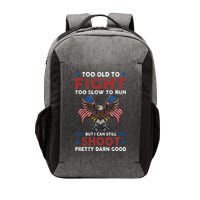 Too Old To Fight Too Slow To Run But I Can Still Shoot Vector Backpack