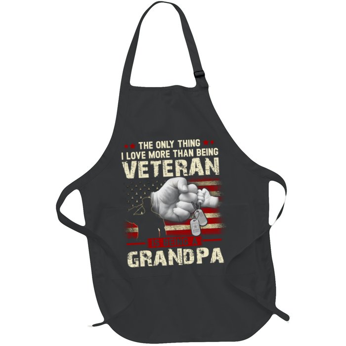The Only Thing I Love More Than Being A Veteran Grandpa Apron
