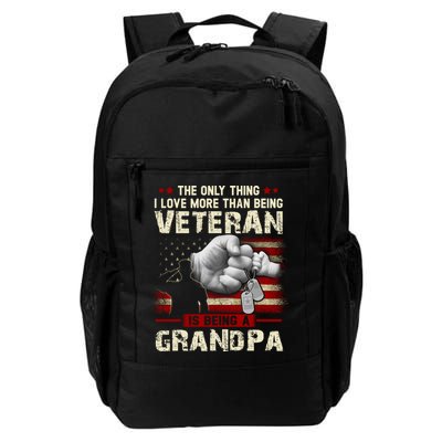 The Only Thing I Love More Than Being A Veteran Grandpa Backpack