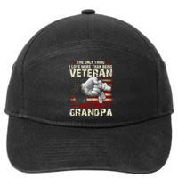 The Only Thing I Love More Than Being A Veteran Grandpa 7-Panel Snapback Hat