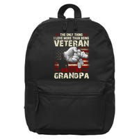 The Only Thing I Love More Than Being A Veteran Grandpa 16 in Basic Backpack