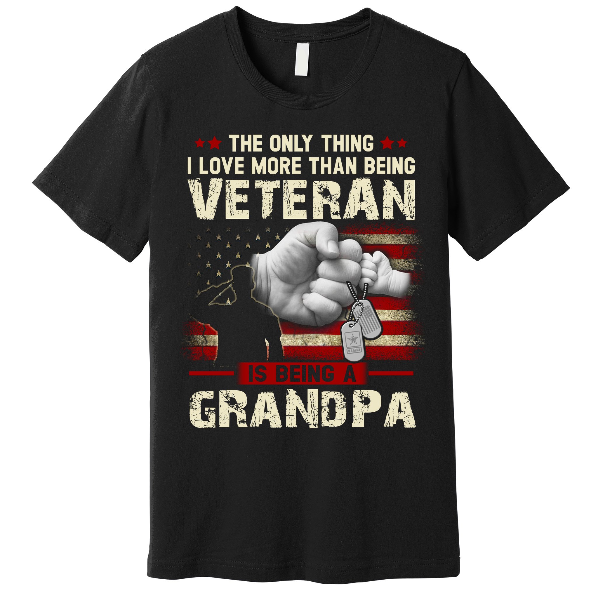 The Only Thing I Love More Than Being A Veteran Grandpa Premium T-Shirt
