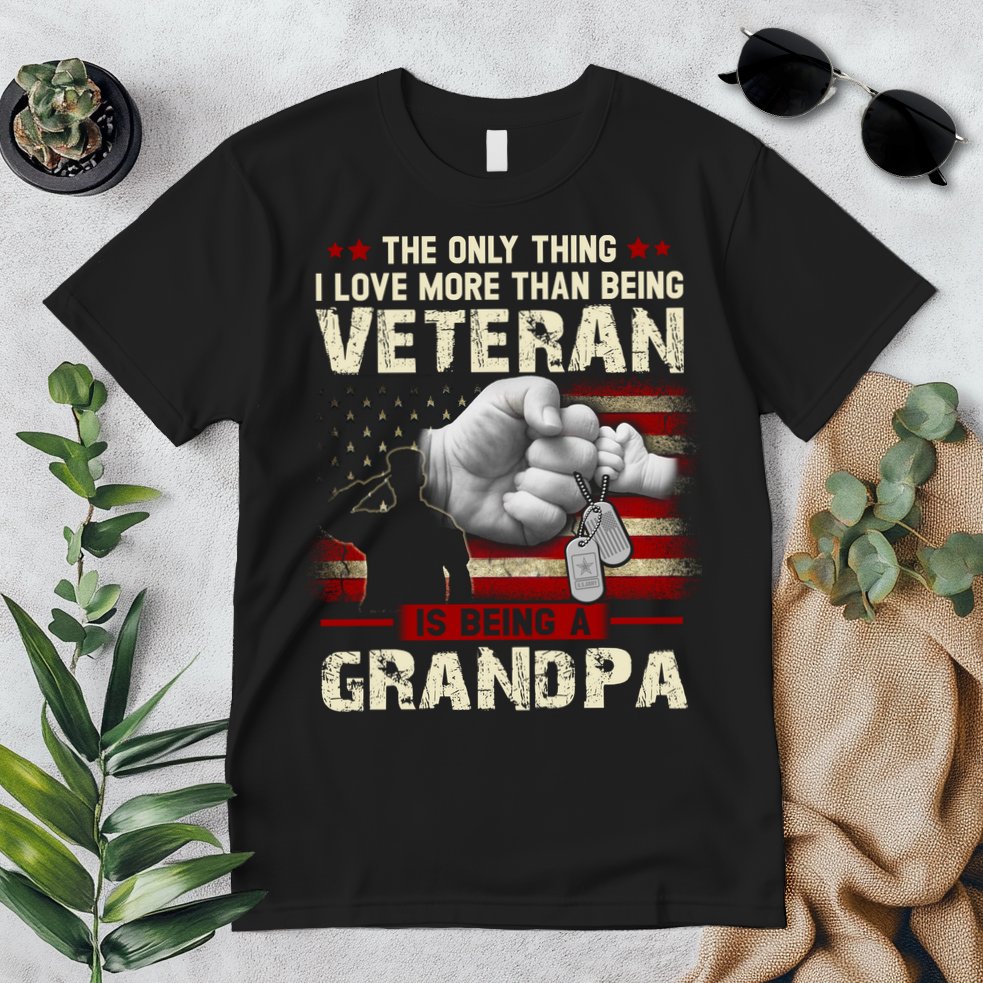 The Only Thing I Love More Than Being A Veteran Grandpa Premium T-Shirt