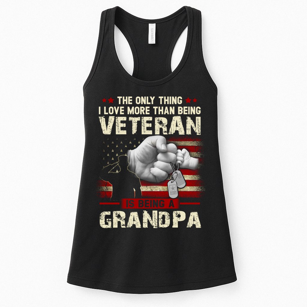 The Only Thing I Love More Than Being A Veteran Grandpa Womens Tank Top