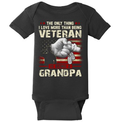 The Only Thing I Love More Than Being A Veteran Grandpa Baby Bodysuit