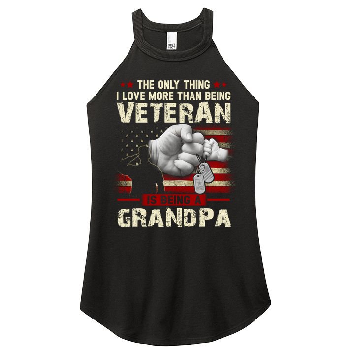 The Only Thing I Love More Than Being A Veteran Grandpa Women's Perfect Tri Rocker Tank