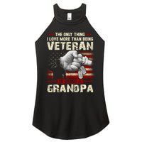 The Only Thing I Love More Than Being A Veteran Grandpa Women's Perfect Tri Rocker Tank