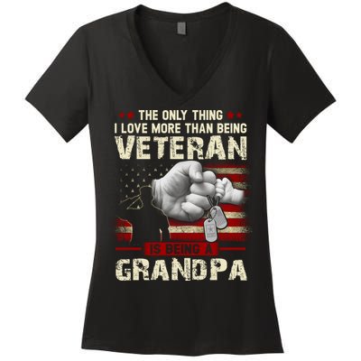 The Only Thing I Love More Than Being A Veteran Grandpa Women's V-Neck T-Shirt
