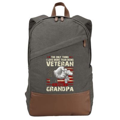 The Only Thing I Love More Than Being A Veteran Grandpa Cotton Canvas Backpack
