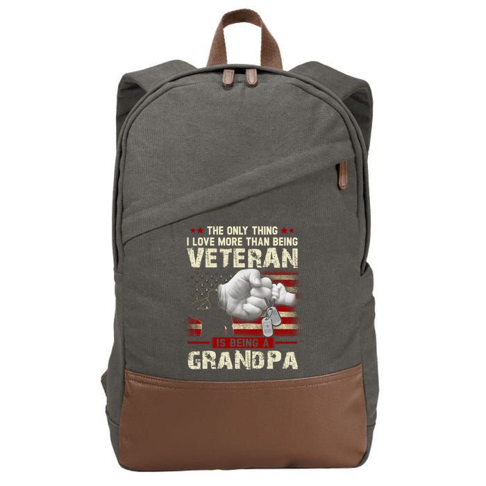 The Only Thing I Love More Than Being A Veteran Grandpa Cotton Canvas Backpack