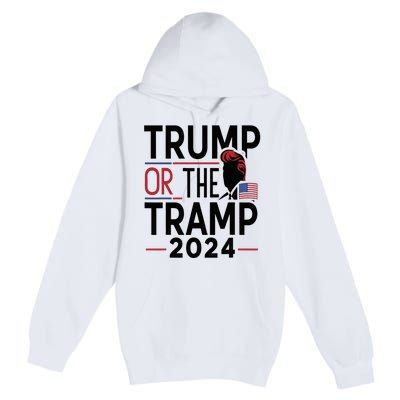 Trump Or The Tramp 2024 Funny Election Premium Pullover Hoodie