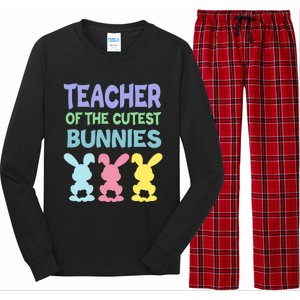 Teacher Of The Cutest Bunnies Easter Teacher Bunny Students Gift Long Sleeve Pajama Set