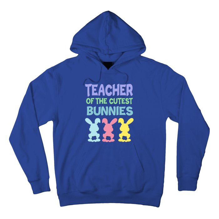 Teacher Of The Cutest Bunnies Easter Teacher Bunny Students Gift Hoodie