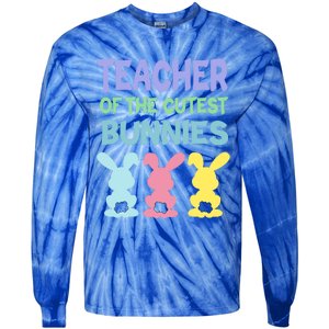 Teacher Of The Cutest Bunnies Easter Teacher Bunny Students Gift Tie-Dye Long Sleeve Shirt