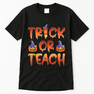 Trick Or Teach Funny Teacher Halloween Costume Teacher Tall T-Shirt