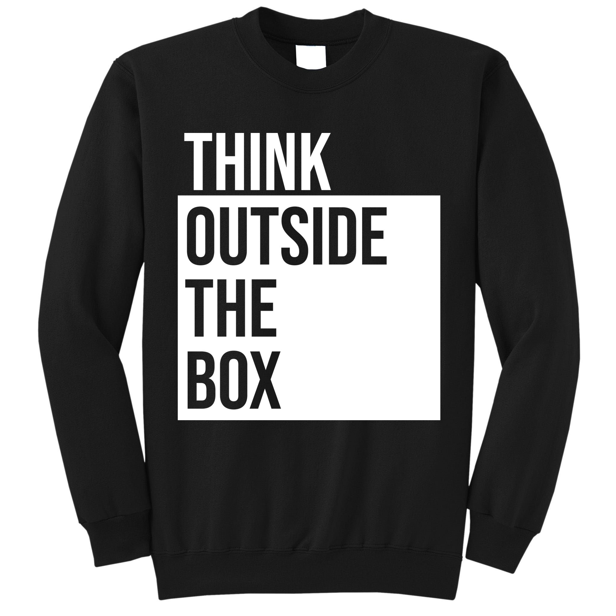 Think Outside The Box Tall Sweatshirt