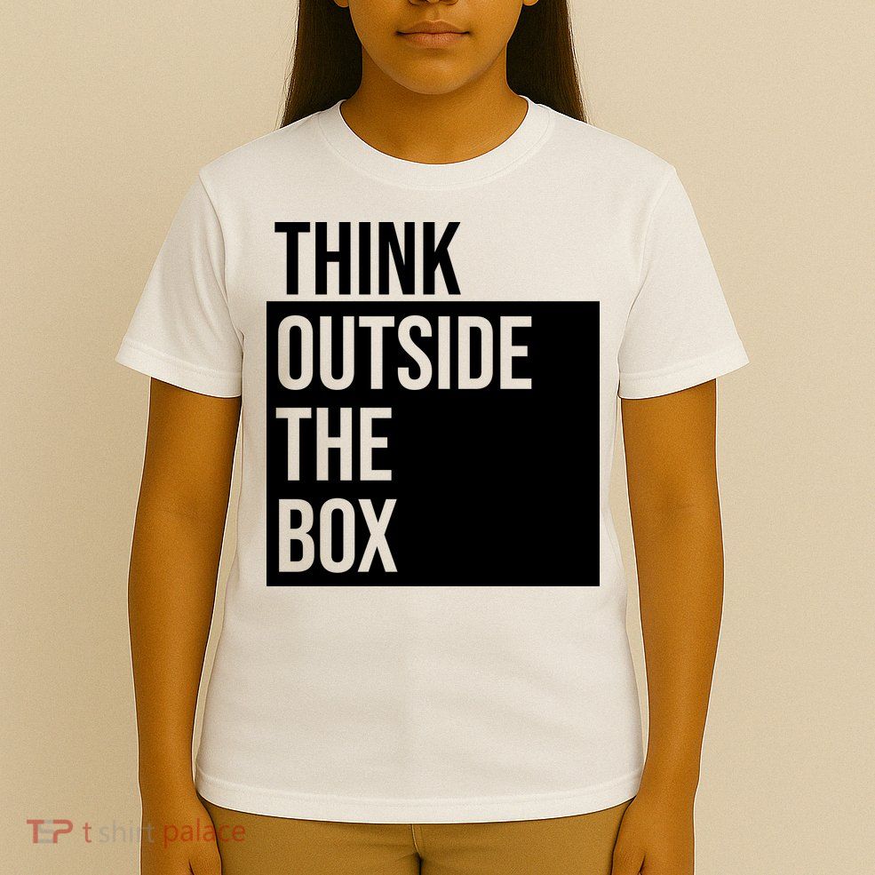 Think Outside The Box T-Shirt