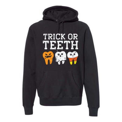 Trick Or Teeth Funny Dental Halloween Treat Dentist Gift Premium Hoodie