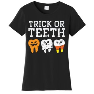 Trick Or Teeth Funny Dental Halloween Treat Dentist Gift Women's T-Shirt