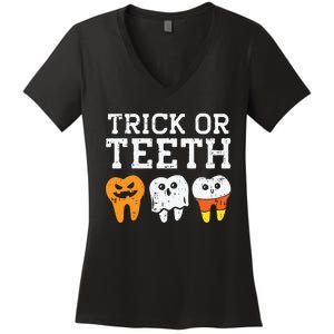 Trick Or Teeth Funny Dental Halloween Treat Dentist Gift Women's V-Neck T-Shirt