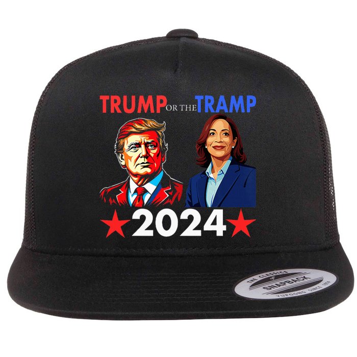 Trump Or The Tramp 2024 Vote For Trump Trump Vance 2024 Flat Bill Trucker Hat