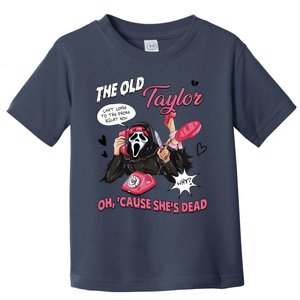 The Old TS Cant Come To The Phone Right Now Funny Halloween Ghostface Toddler T-Shirt