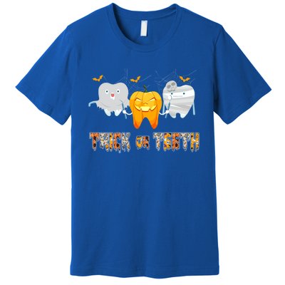 Trick Or Teeth Funny Dental Hygienist Dentist Rdh Halloween Meaningful Gift Premium T-Shirt