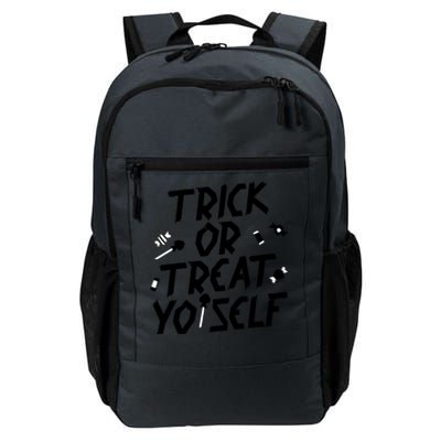 TRICK OR TREAT YO' SELF Daily Commute Backpack