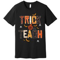 Trick Or Teach Retro Halloween Teacher Women Costume Premium T-Shirt