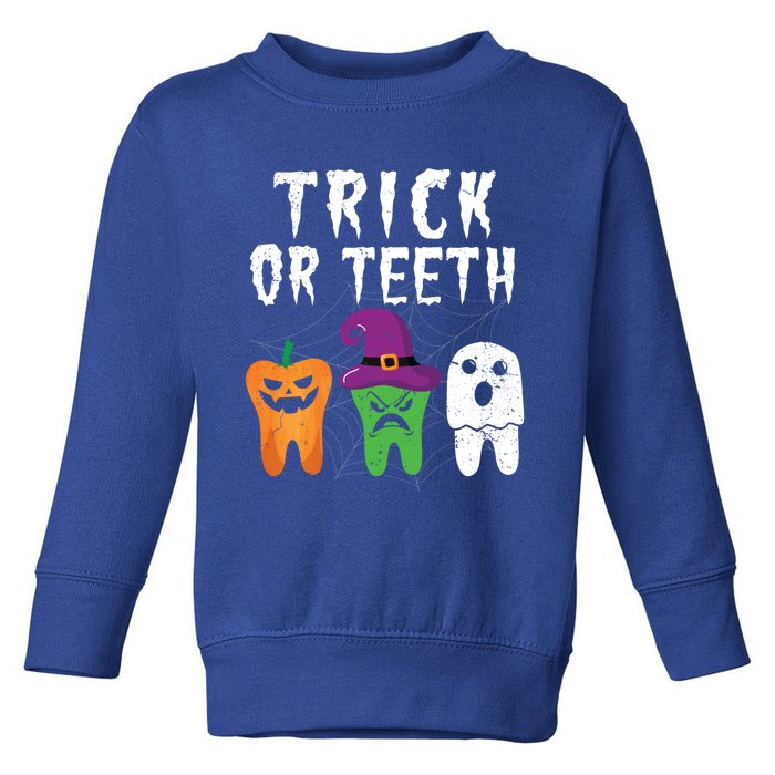 Trick Or Teeth Funny Halloween Dental Hygienist Dentists Gift Toddler Sweatshirt