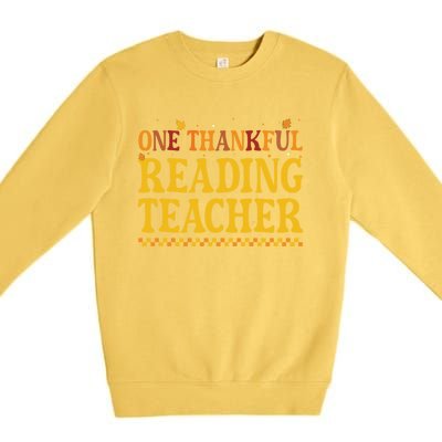 Thanksgiving One Thankful Reading Teacher Cute Gift Premium Crewneck Sweatshirt