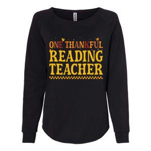 Thanksgiving One Thankful Reading Teacher Cute Gift Womens California Wash Sweatshirt