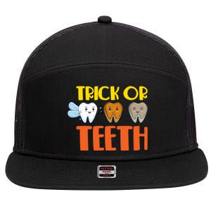 Trick Or Teeth Funny Halloween Dentist Dental Hygienist Gift 7 Panel Mesh Trucker Snapback Hat