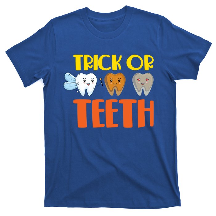 Trick Or Teeth Funny Halloween Dentist Dental Hygienist Gift T-Shirt