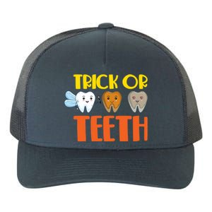 Trick Or Teeth Funny Halloween Dentist Dental Hygienist Gift Yupoong Adult 5-Panel Trucker Hat