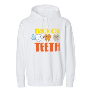 Trick Or Teeth Funny Halloween Dentist Dental Hygienist Gift Garment-Dyed Fleece Hoodie