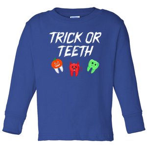 Trick Or Teeth Funny Halloween Dentist Dental Hygienist Gift Toddler Long Sleeve Shirt