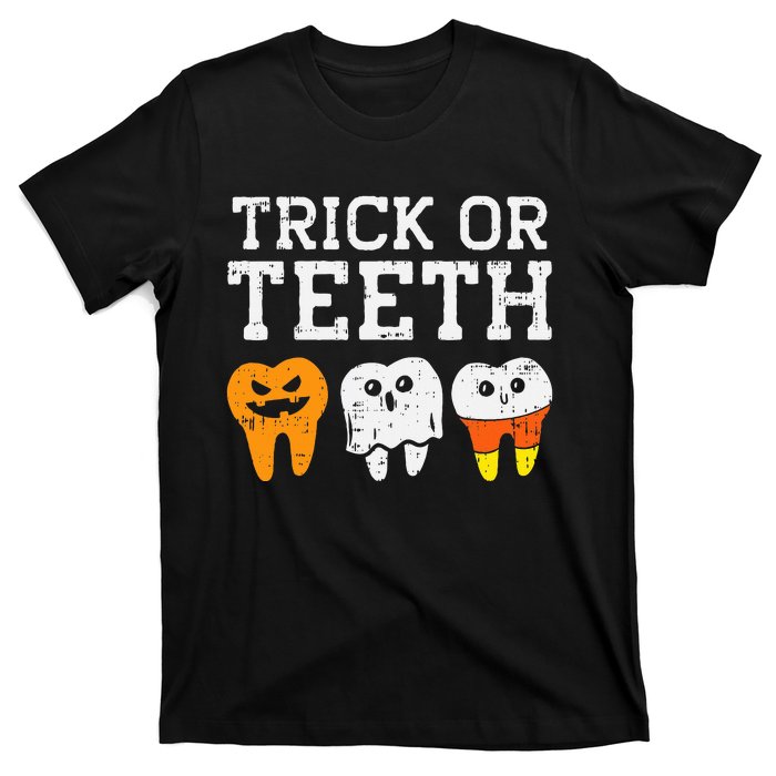 Trick Or Teeth Funny Dental Halloween Treat Dentist T-Shirt