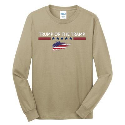 Trump Or The Tramp 2024 Vote Vance 2024 Tall Long Sleeve T-Shirt