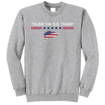 Trump Or The Tramp 2024 Vote Vance 2024 Sweatshirt