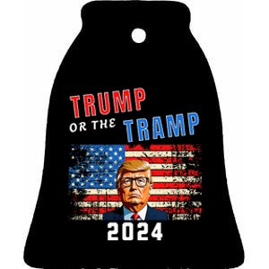 Trump Or The Tramp 2024 Vote For Trump Trump Vance 2024 Ceramic Bell Ornament