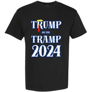 Trump Or The Tramp 2024 Vote For Trump Trump Vance 2024 Garment-Dyed Heavyweight T-Shirt