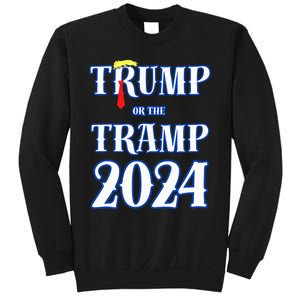 Trump Or The Tramp 2024 Vote For Trump Trump Vance 2024 Sweatshirt