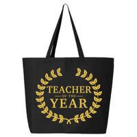Teacher Of The Year Greatest Ever Award Day 25L Jumbo Tote