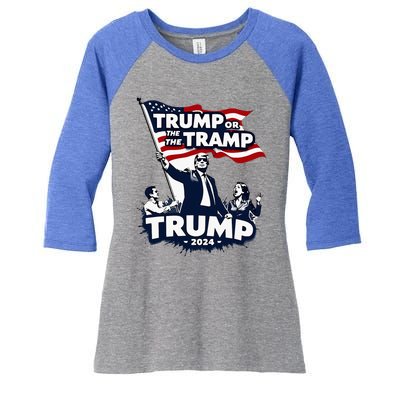 Trump Or The Tramp 2024 Vote For Trump Vance Election Humor Women's Tri-Blend 3/4-Sleeve Raglan Shirt