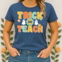 Trick Or Teach Funny Teacher Halloween Costume Teacher Womens T-Shirt
