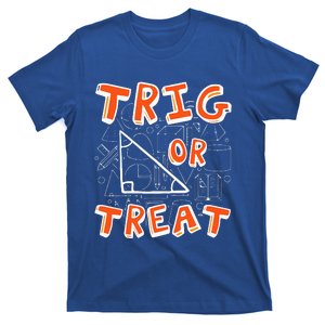 Trig Or Treat Lazy Halloween Costume Funny Math Teacher T-Shirt