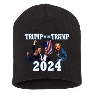 Trump Or The Tramp 2024 Vote For Trump Trump Vance 2024 Short Acrylic Beanie