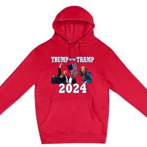 Trump Or The Tramp 2024 Vote For Trump Trump Vance 2024 Premium Pullover Hoodie