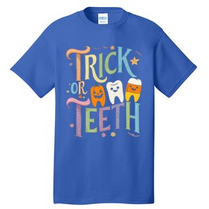 Trick Or Th Funny Dental Halloween Treat Dentist Great Gift Tall T-Shirt